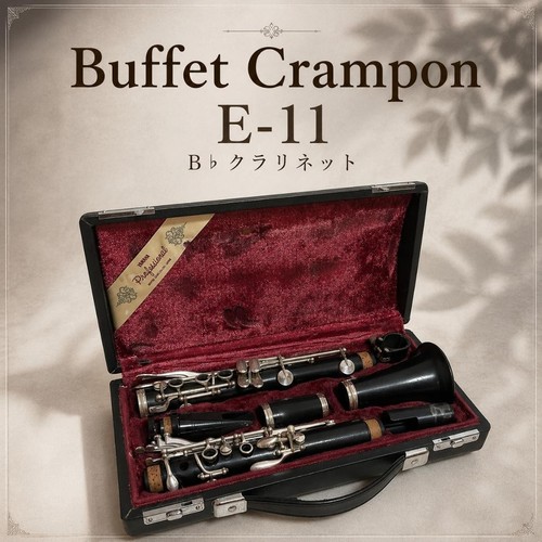 Buffet crampon clarinet e11 - crampon,